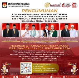 KPU Buka Ruang Masukan dan Tanggapan Masyarakat Terhadap Cagub dan Cawagub Kalteng